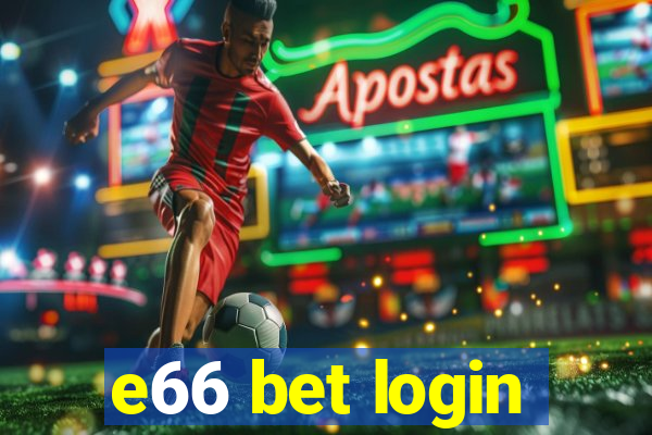 e66 bet login